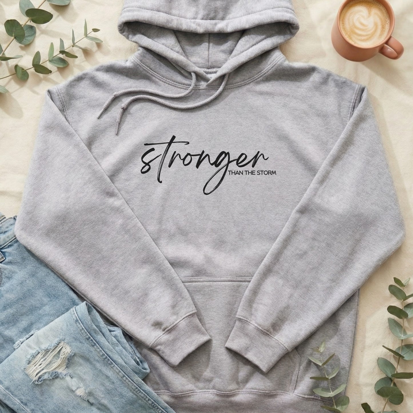Stronger Than the Storm Hoodie — Inspirational Resilience Sweatshirt