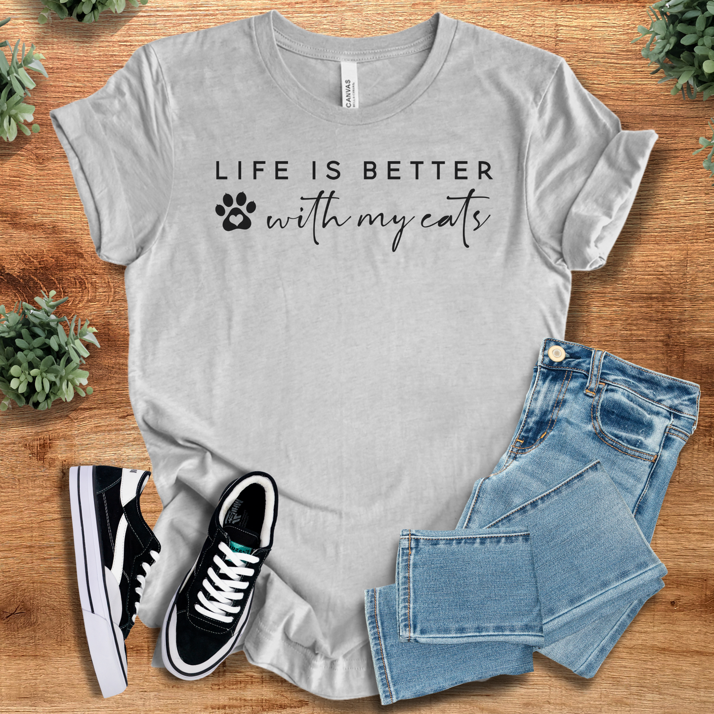 Life is Better with my Cats