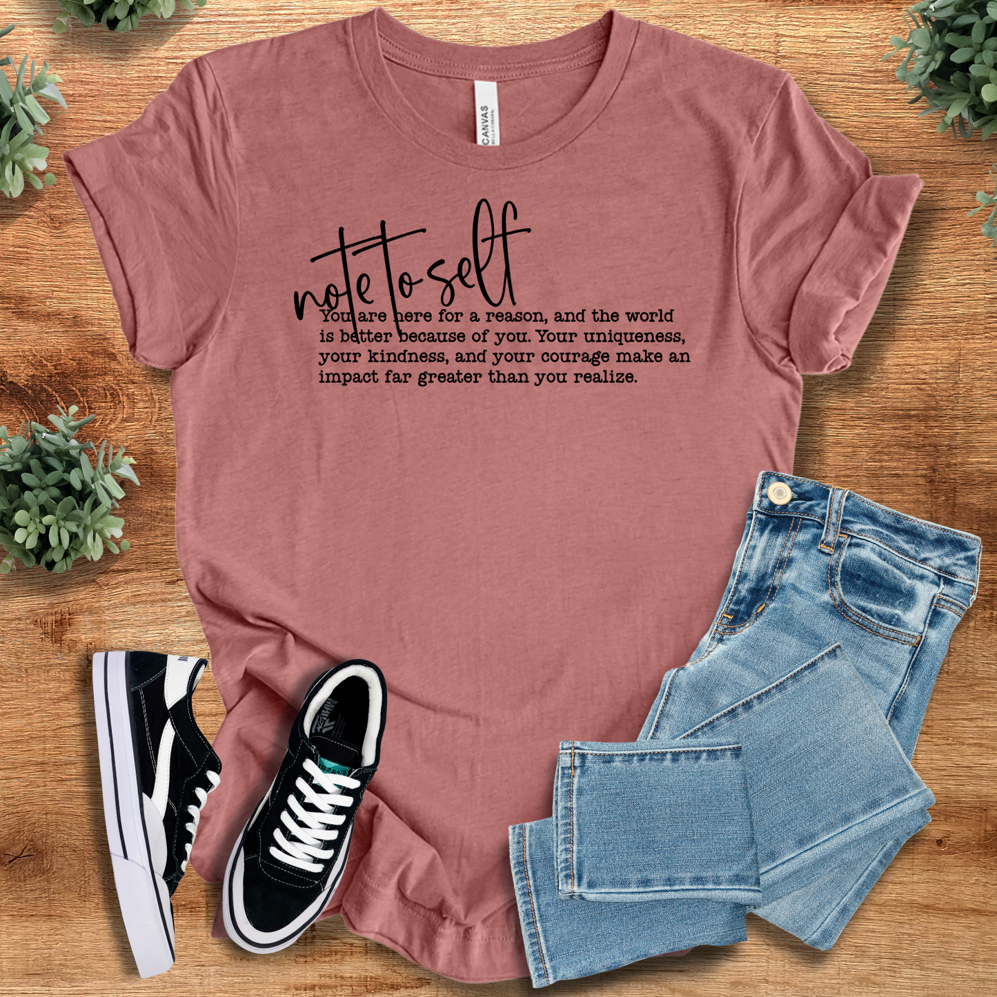Note To Self Tee - Unisex Jersey Tee in mauve pink with black uplifting message, 100% cotton, styled for everyday wear.