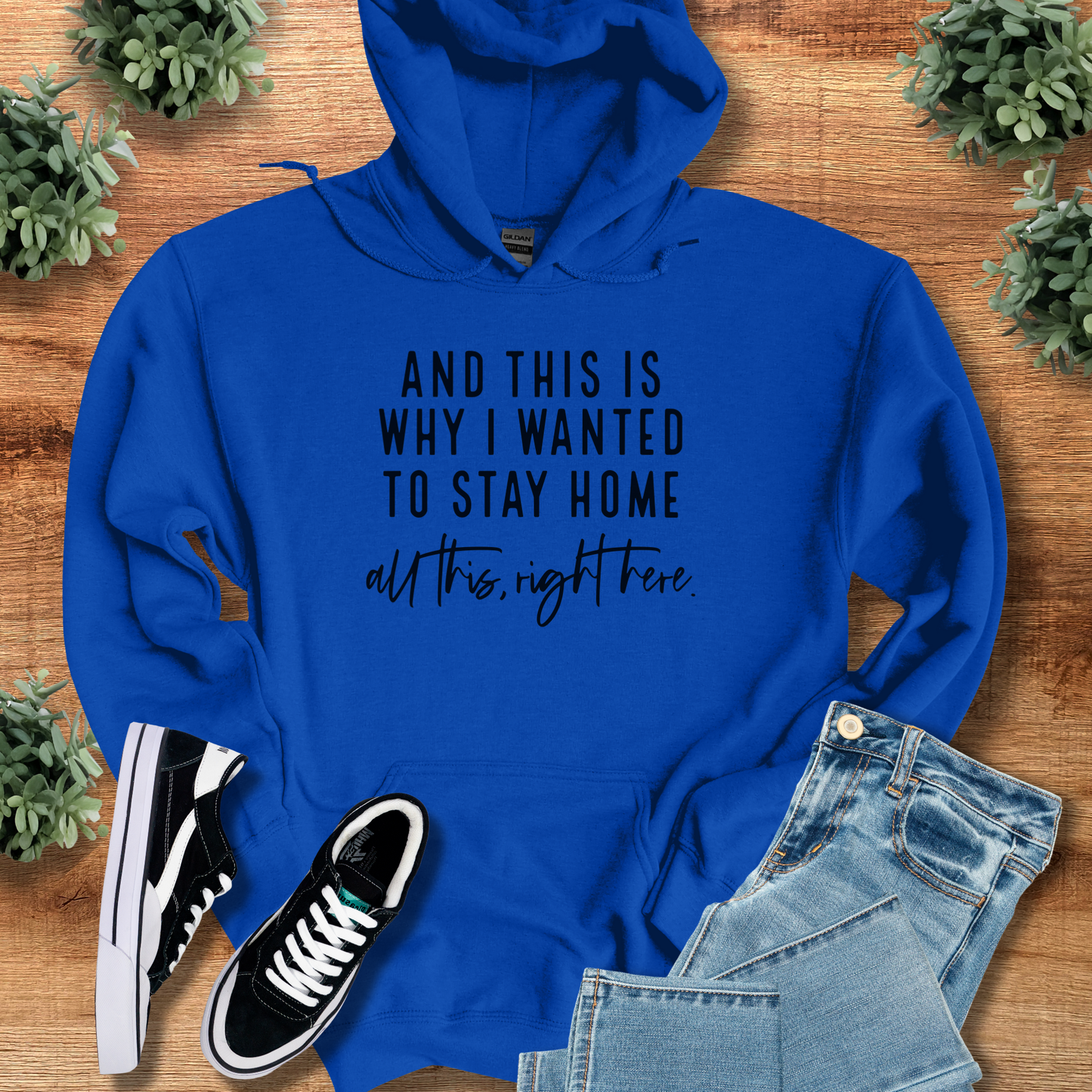 And This is Why I Wanted to Stay Home Hoodie