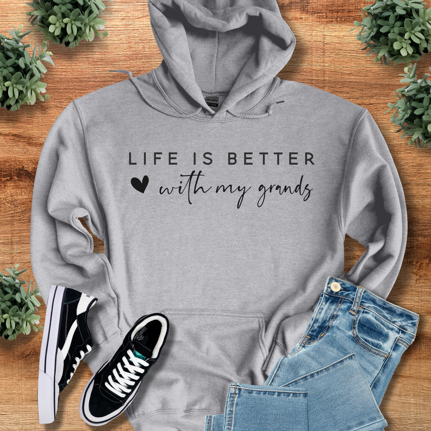 Life is Better with my Grands Hoodie