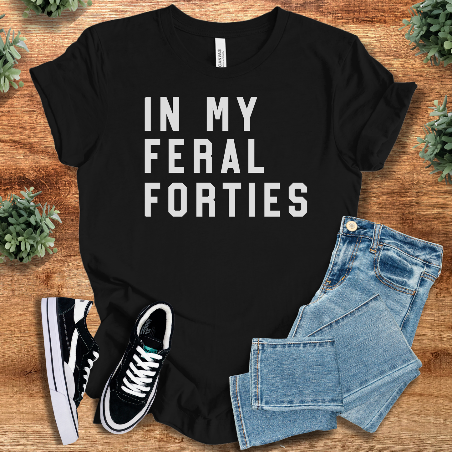 In my Feral Fourties
