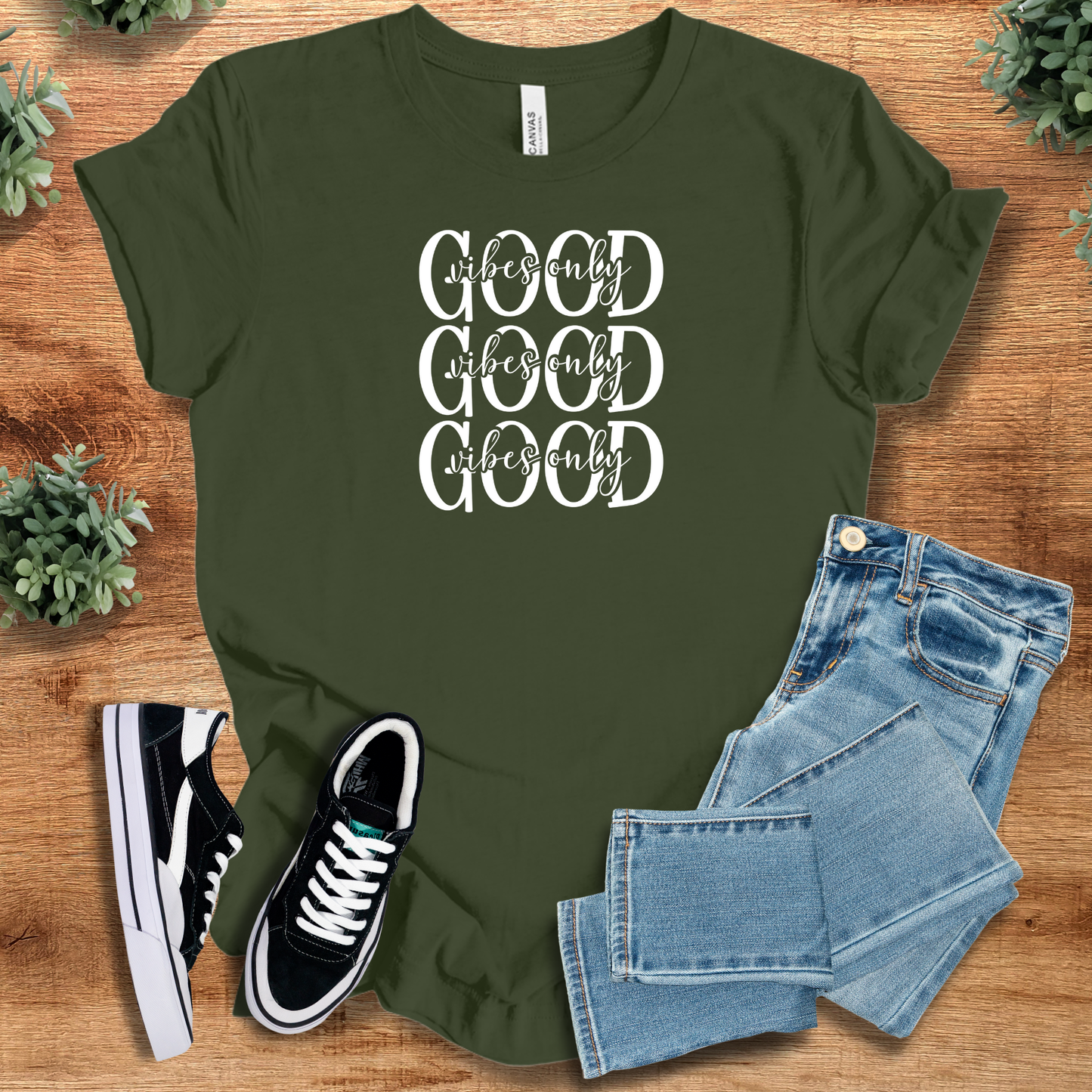 Good Vibes Only