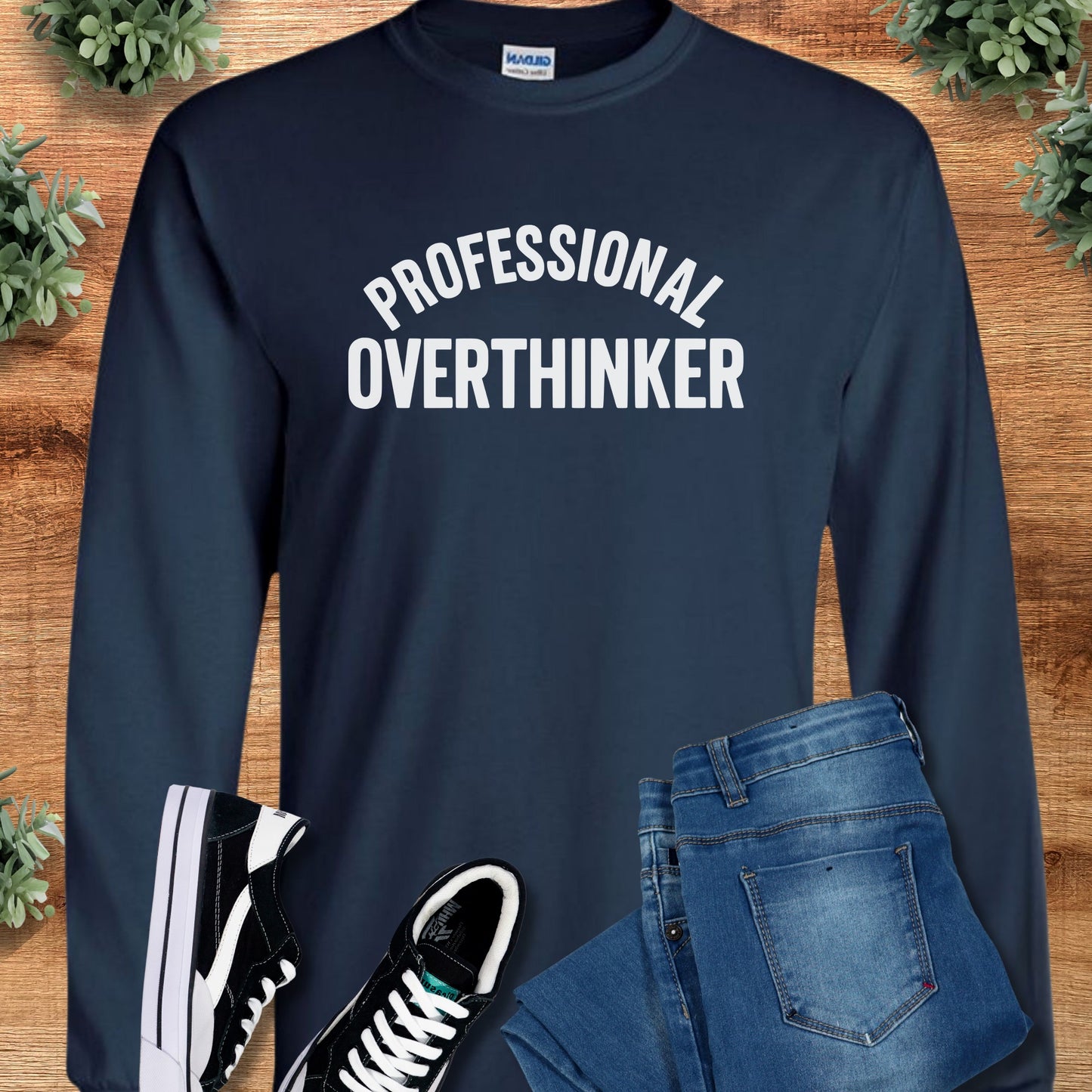 Professional Overthinker - Long Sleeve