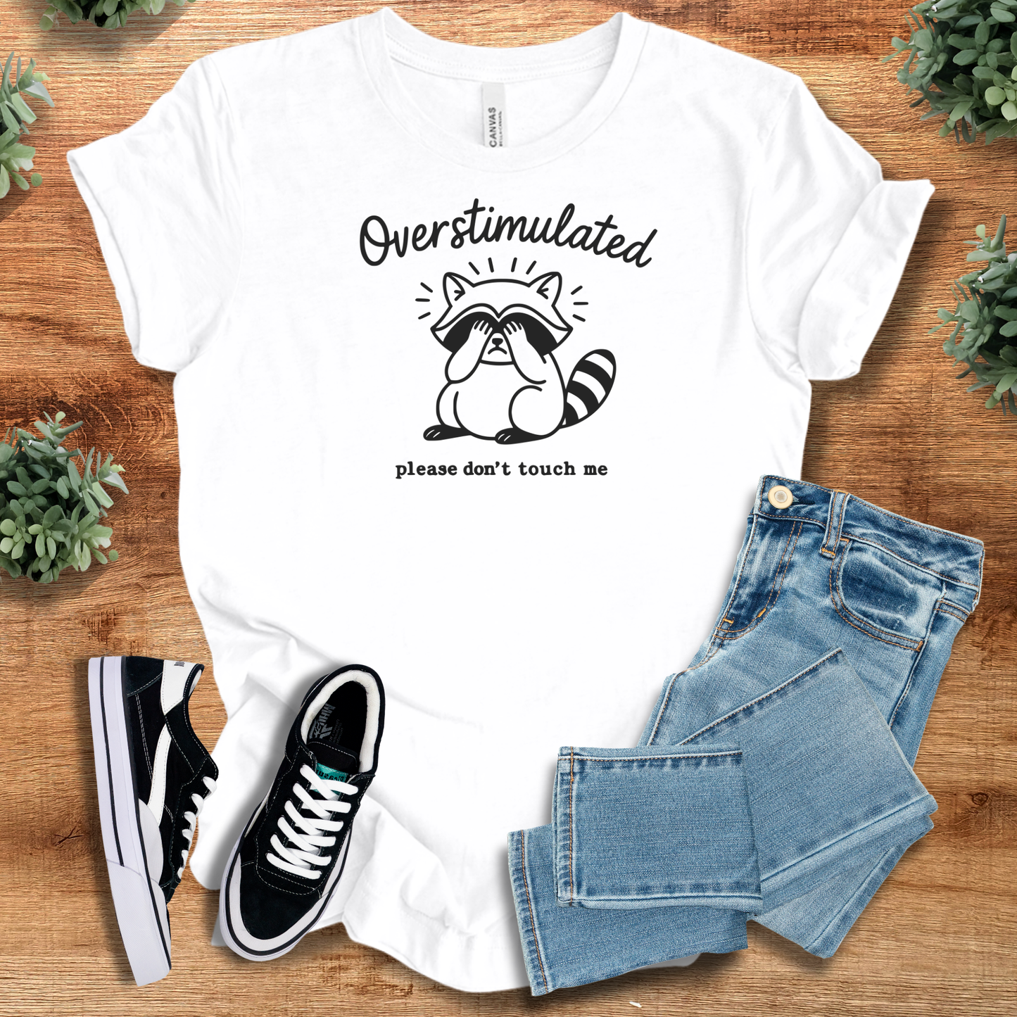 Overstimulated Please Don’t Touch Me Tee – Funny Introvert Shirt | Bella+Canvas Unisex