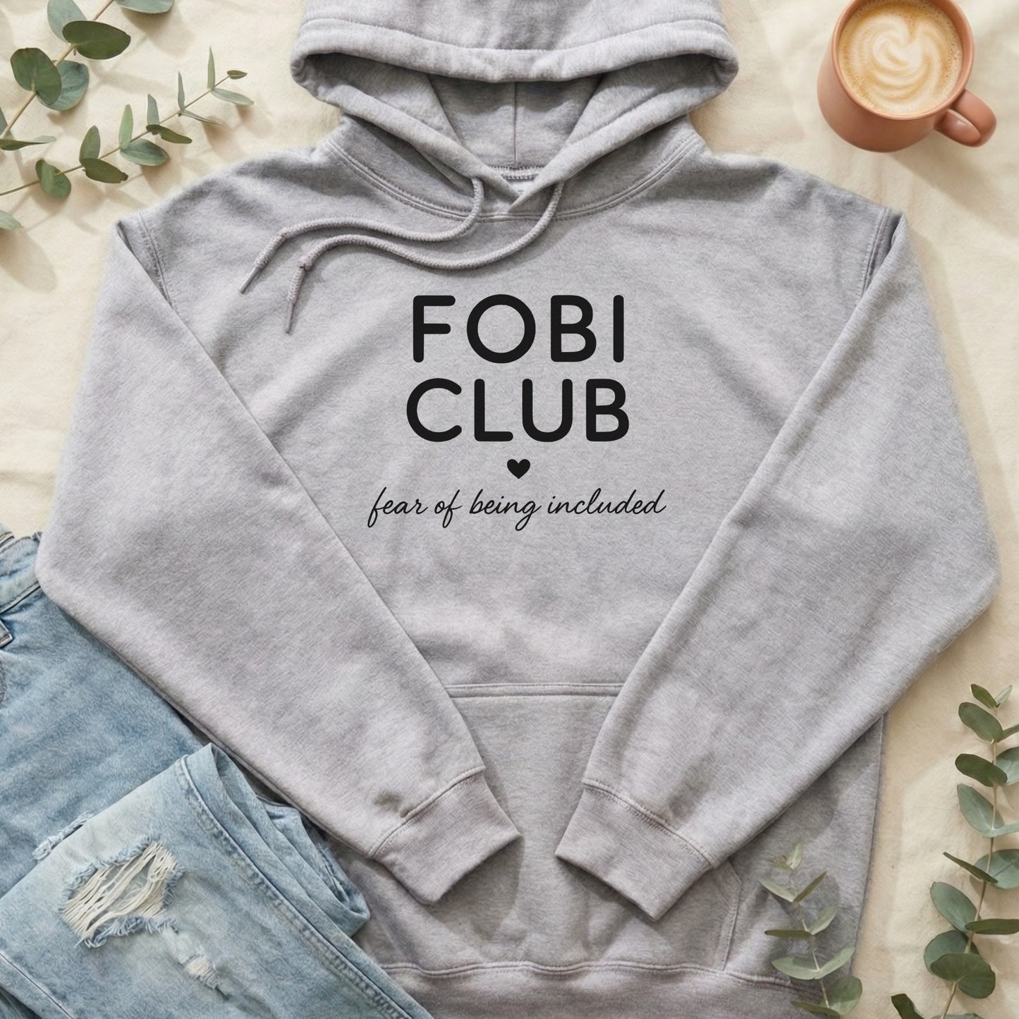 FOBI Club Fear of Being Included Hoodie
