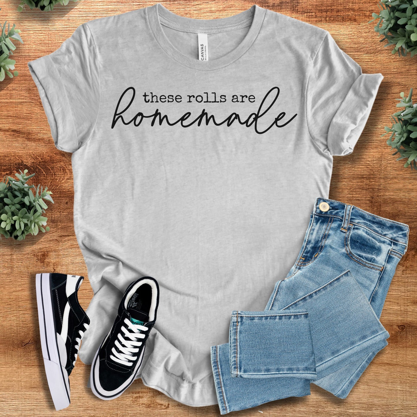 These Rolls are Homemade Bella Canvas Tee