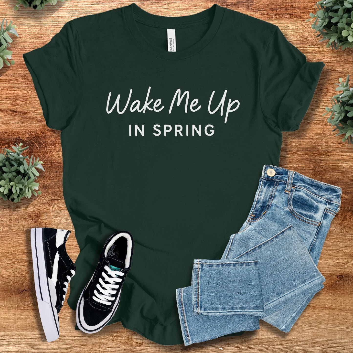 Wake Me Up In Spring Bella Canvas Tee