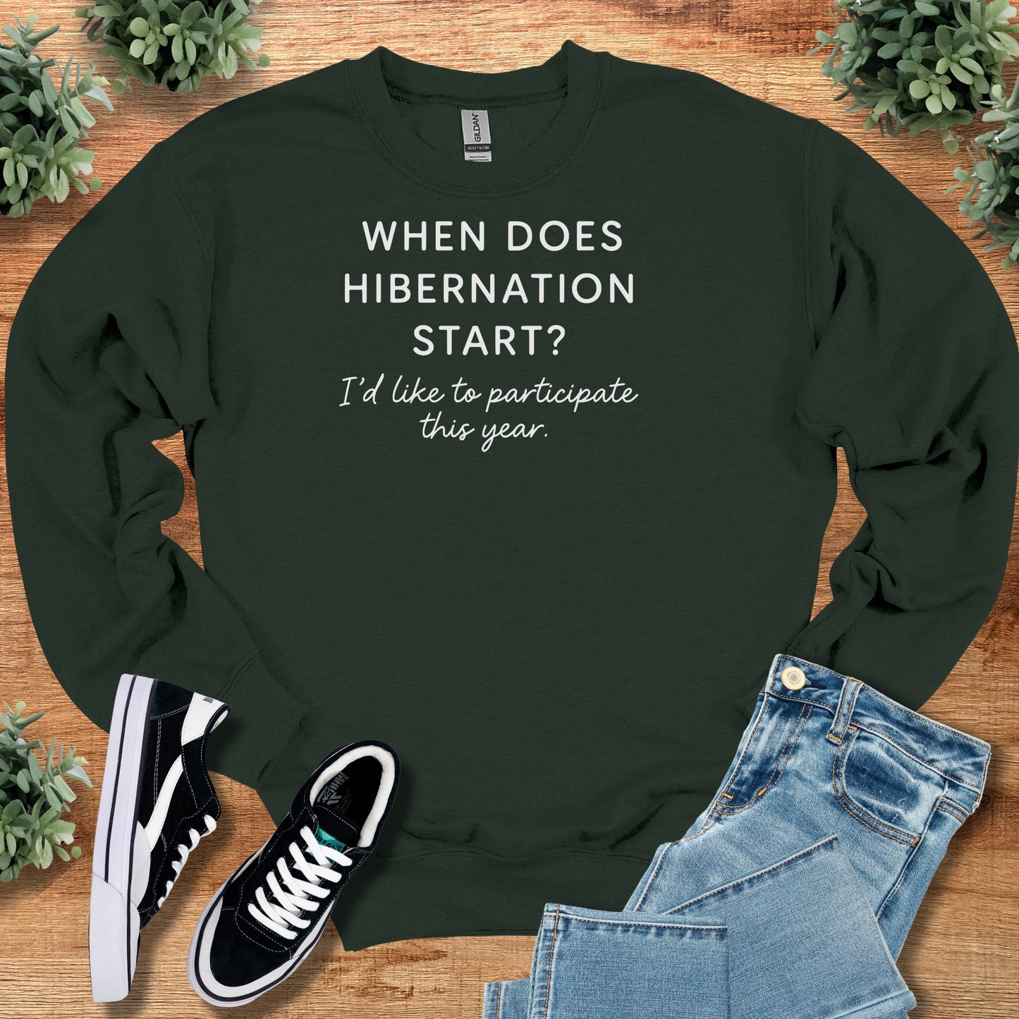 When Does Hibernation Start Sweatshirt