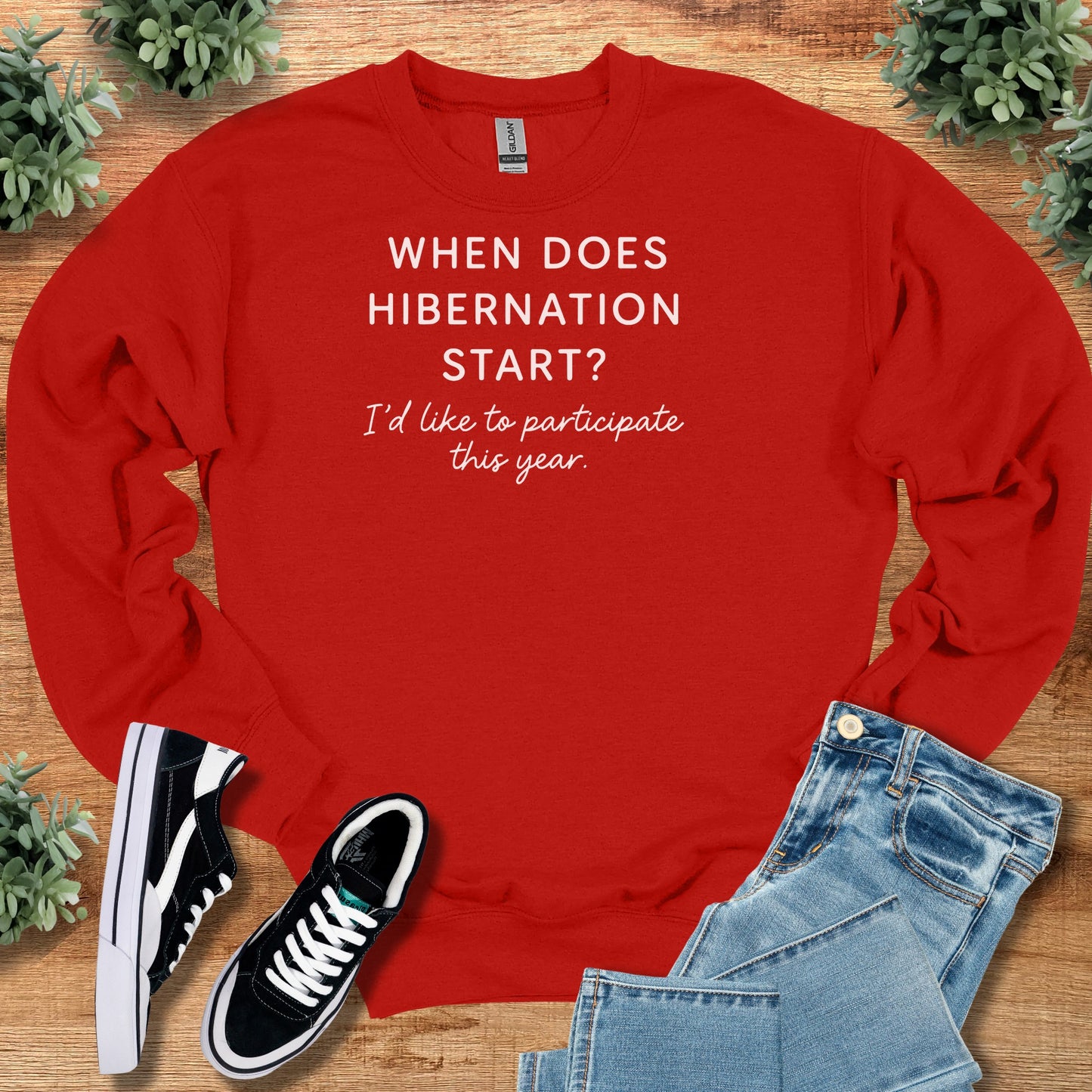 When Does Hibernation Start Sweatshirt