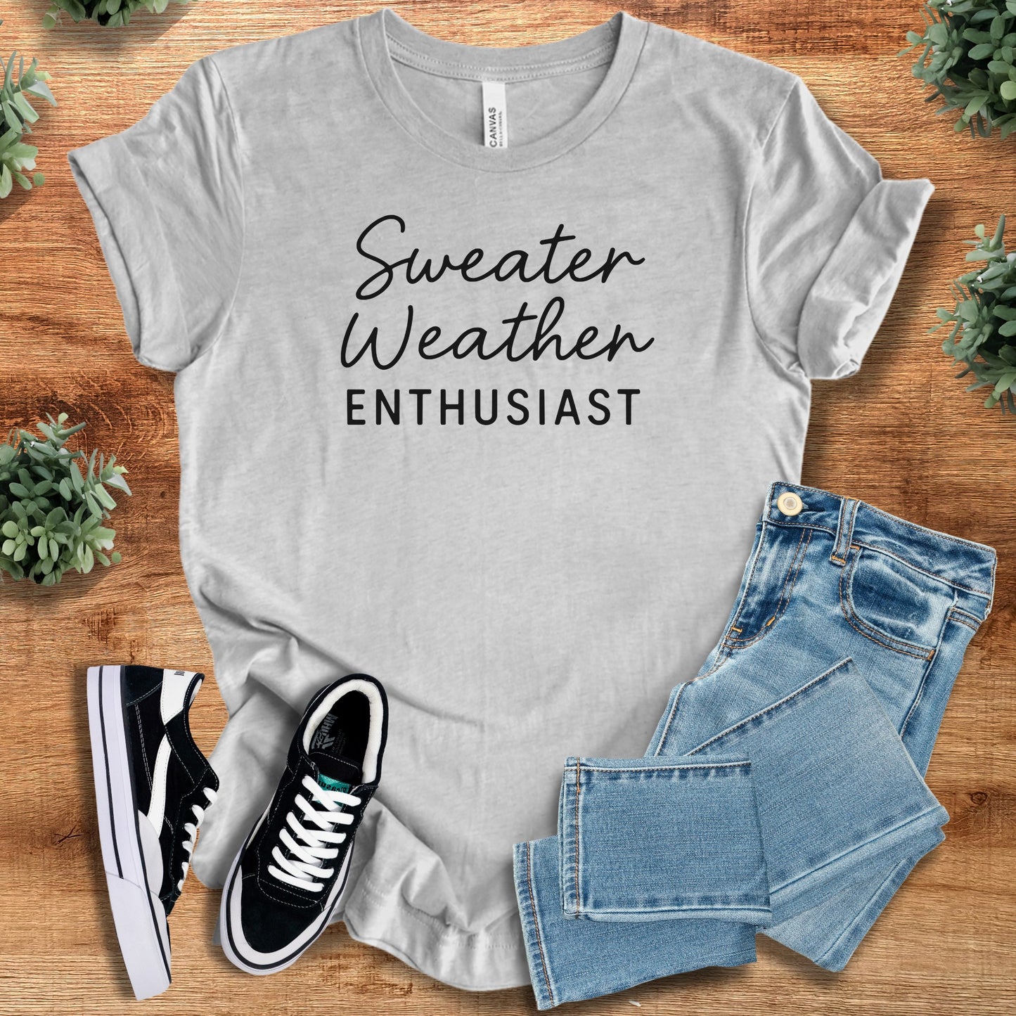 Sweater Weather Enthusiast Bella Canvas Tee