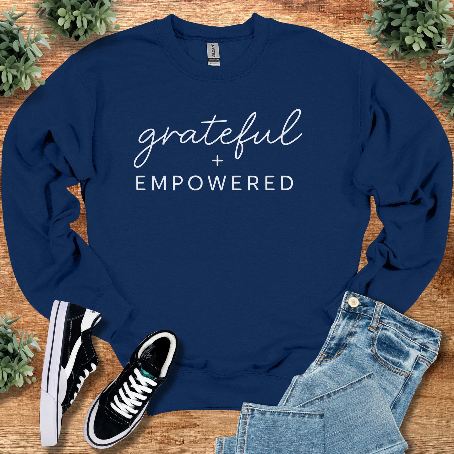 Grateful + Empowered Sweatshirt
