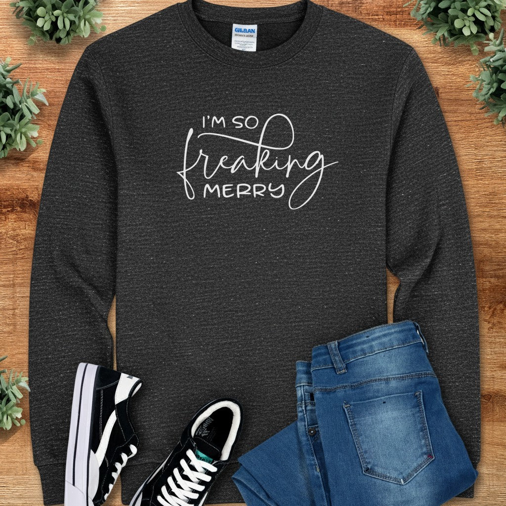 I'm so Freaking Merry Long Sleeve Tee