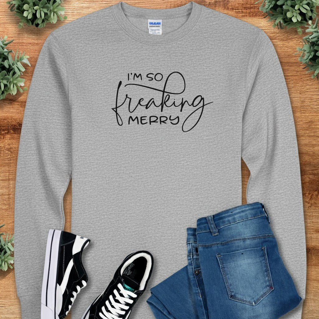 I'm so Freaking Merry Long Sleeve Tee