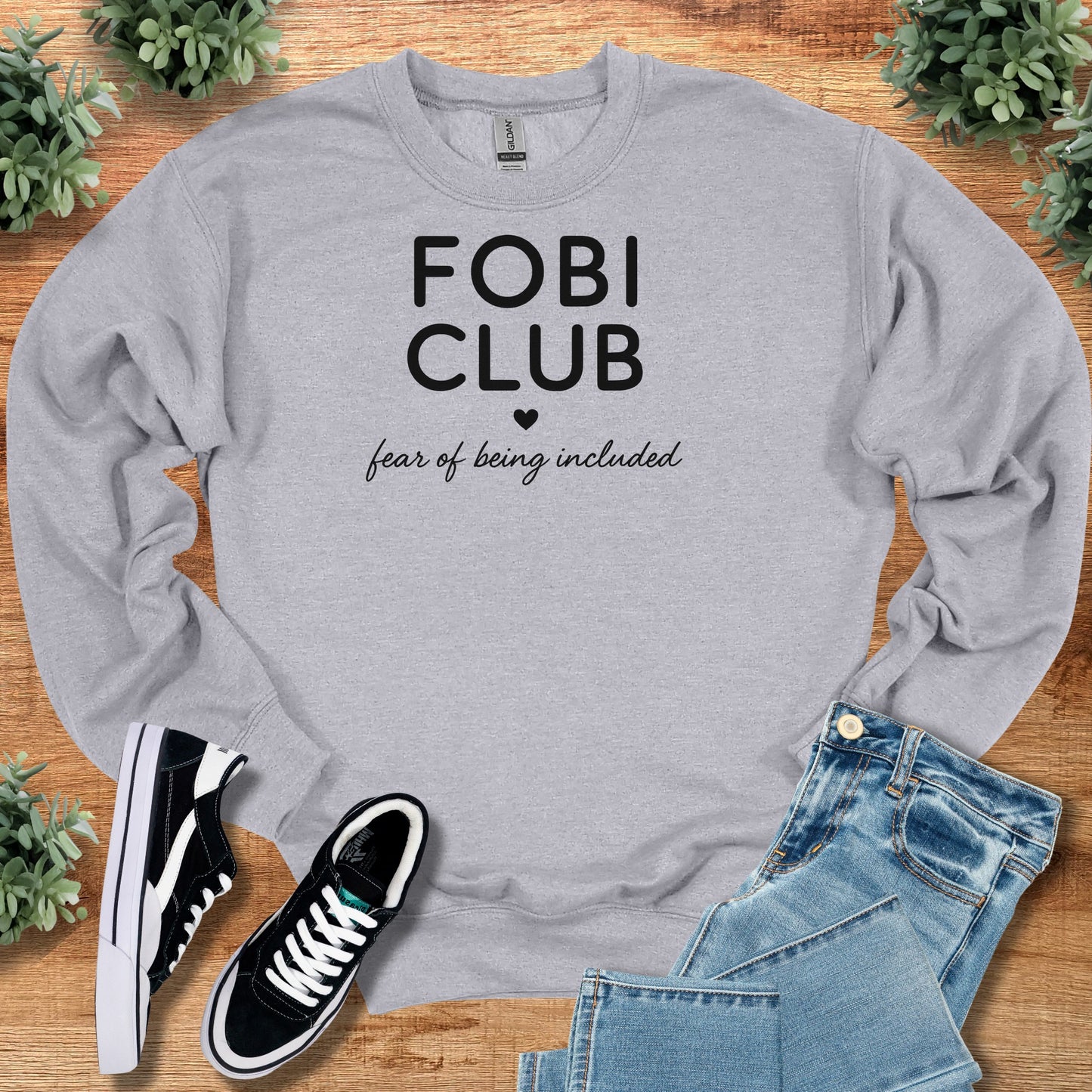 FOBI Club - Fear of Being Included Sweatshirt