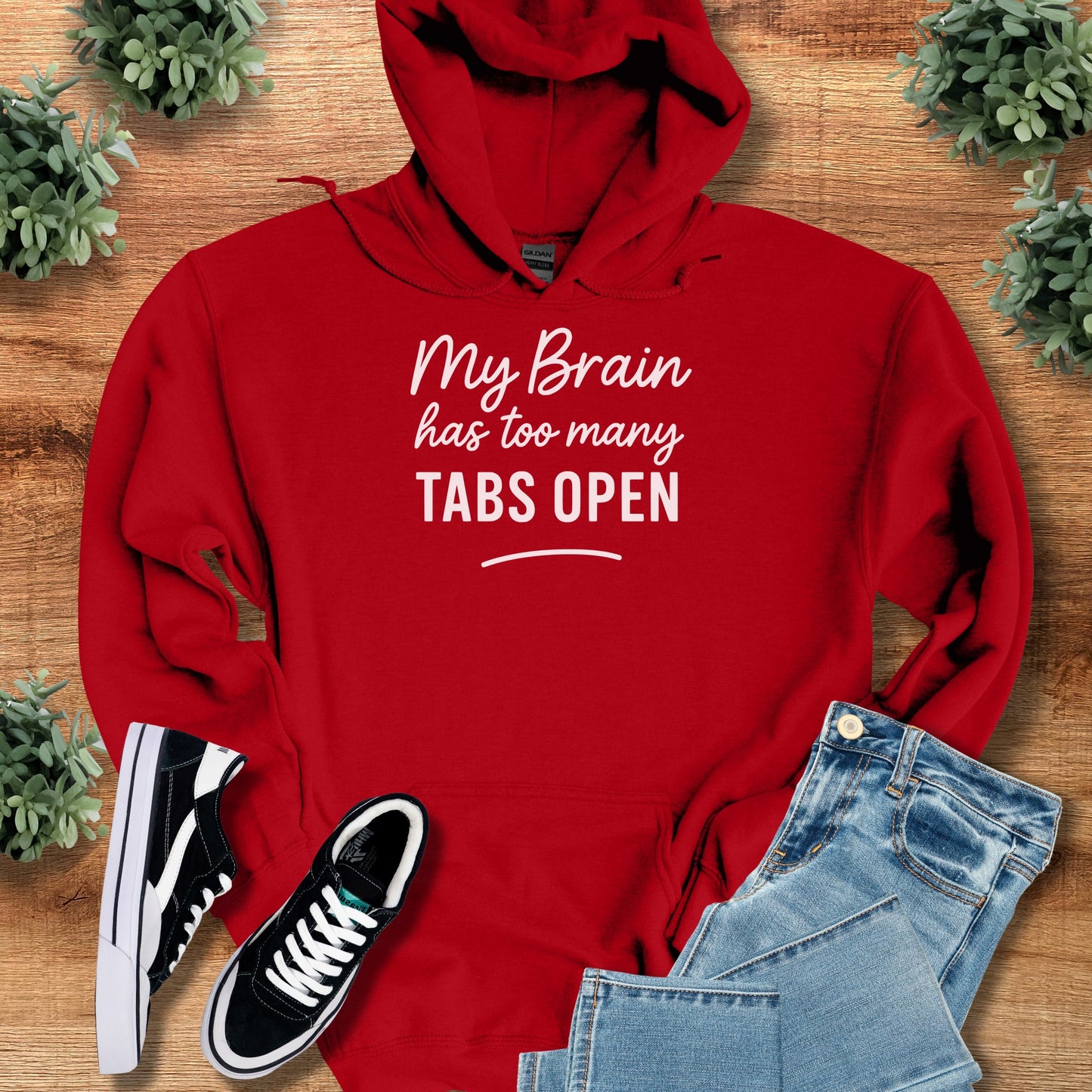 My Brain Has too Many Tabs Open Hoodie