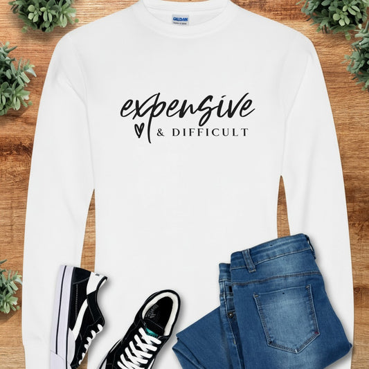 Expensive and Difficult Long Sleeve Tee