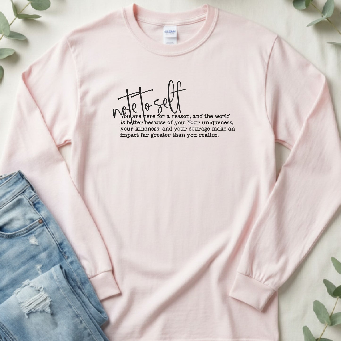 Note to Self Long Sleeve Tee