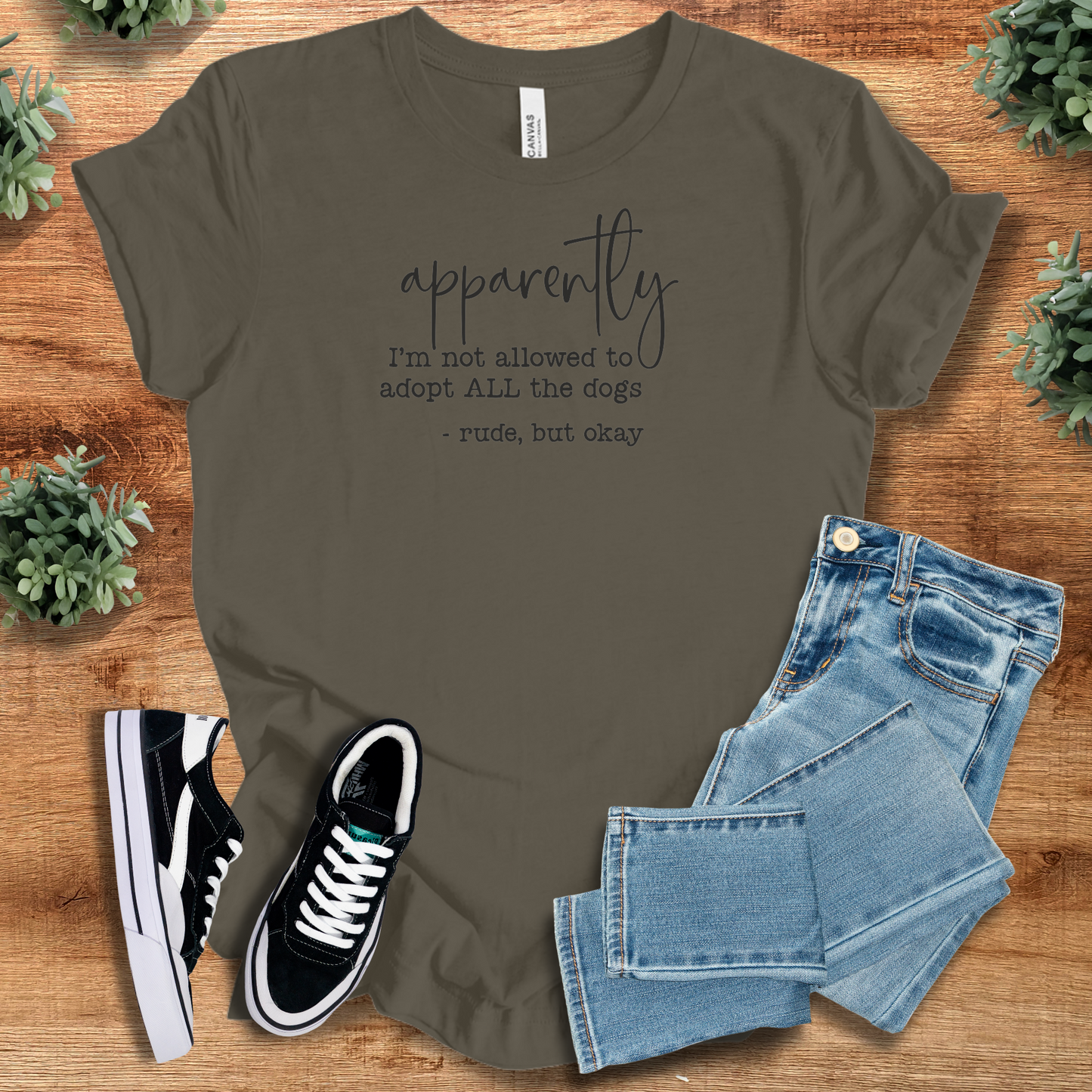 Apparently, I'm Not Allowed To Adopt All The Dogs T‑Shirt