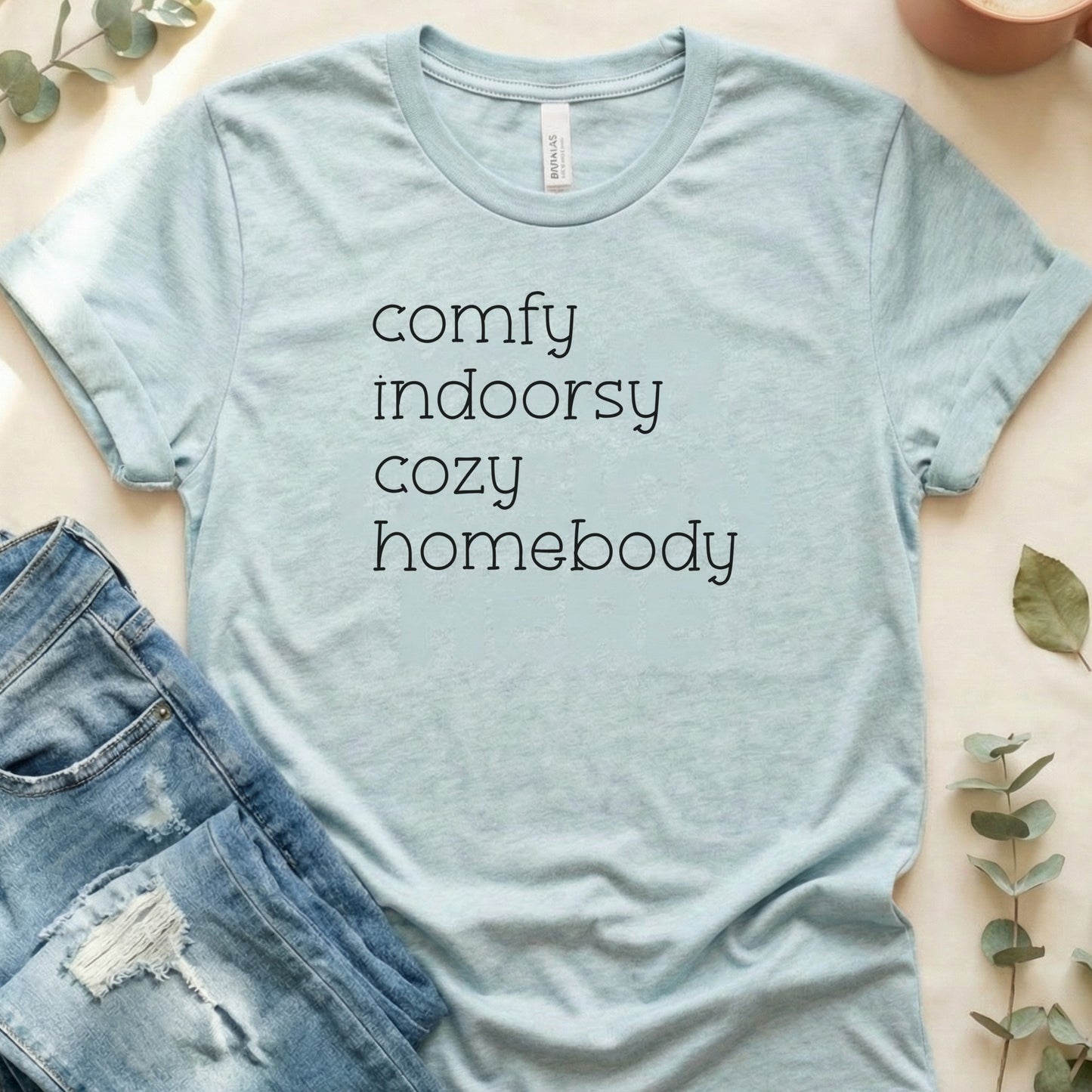 Comfy Indoorsy Cozy Homebody Graphic Tee Shirt