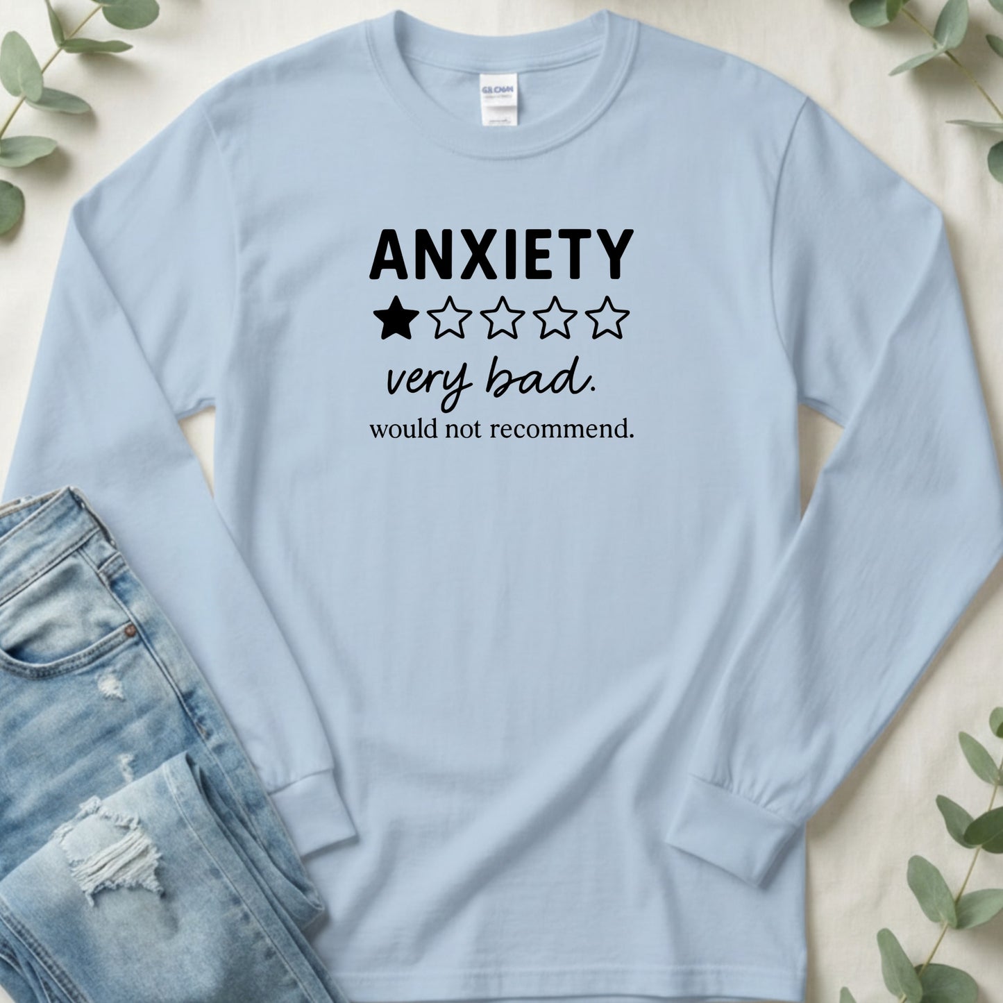 Anxiety Very Bad Would Not Recommend One Star Design Long Sleeve T-Shirt