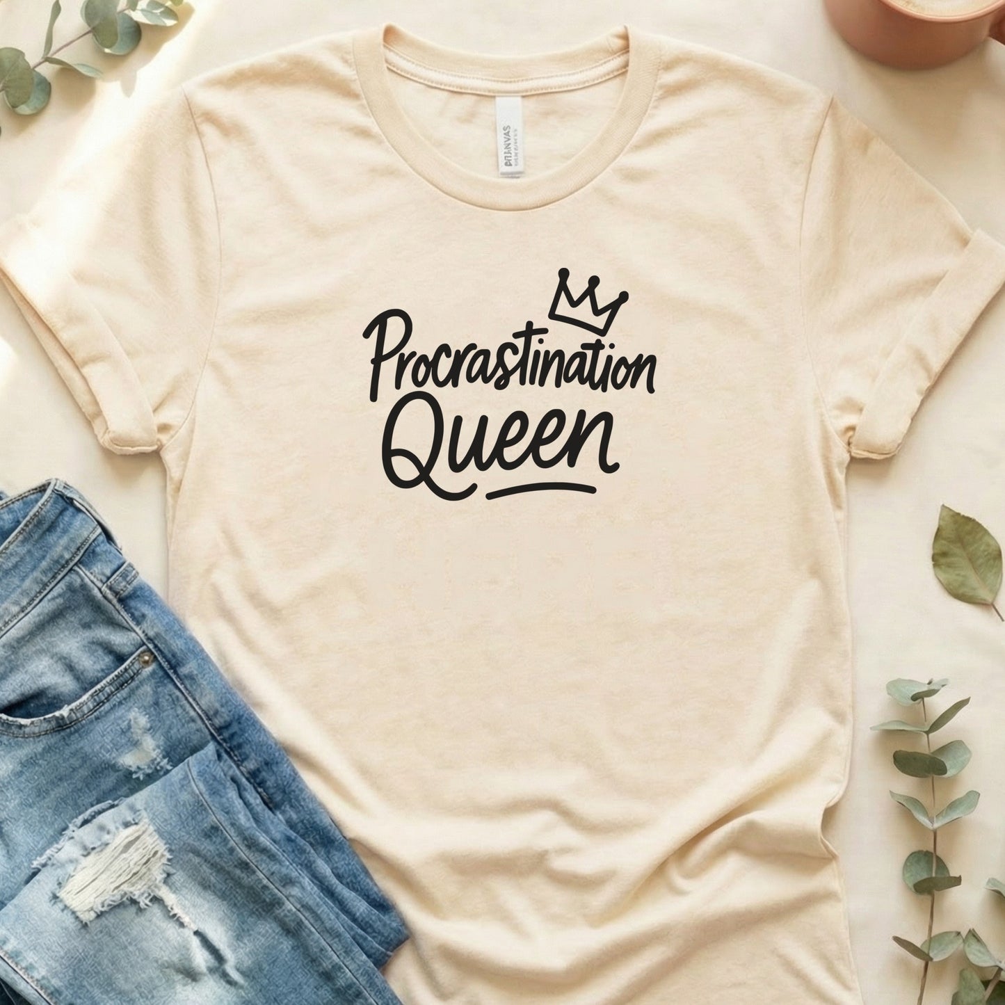 Procrastination Queen Graphic Tee for Casual Outfits