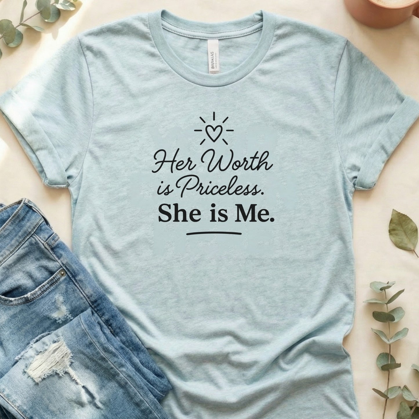 Her Worth is Priceless She is Me T-shirt Product