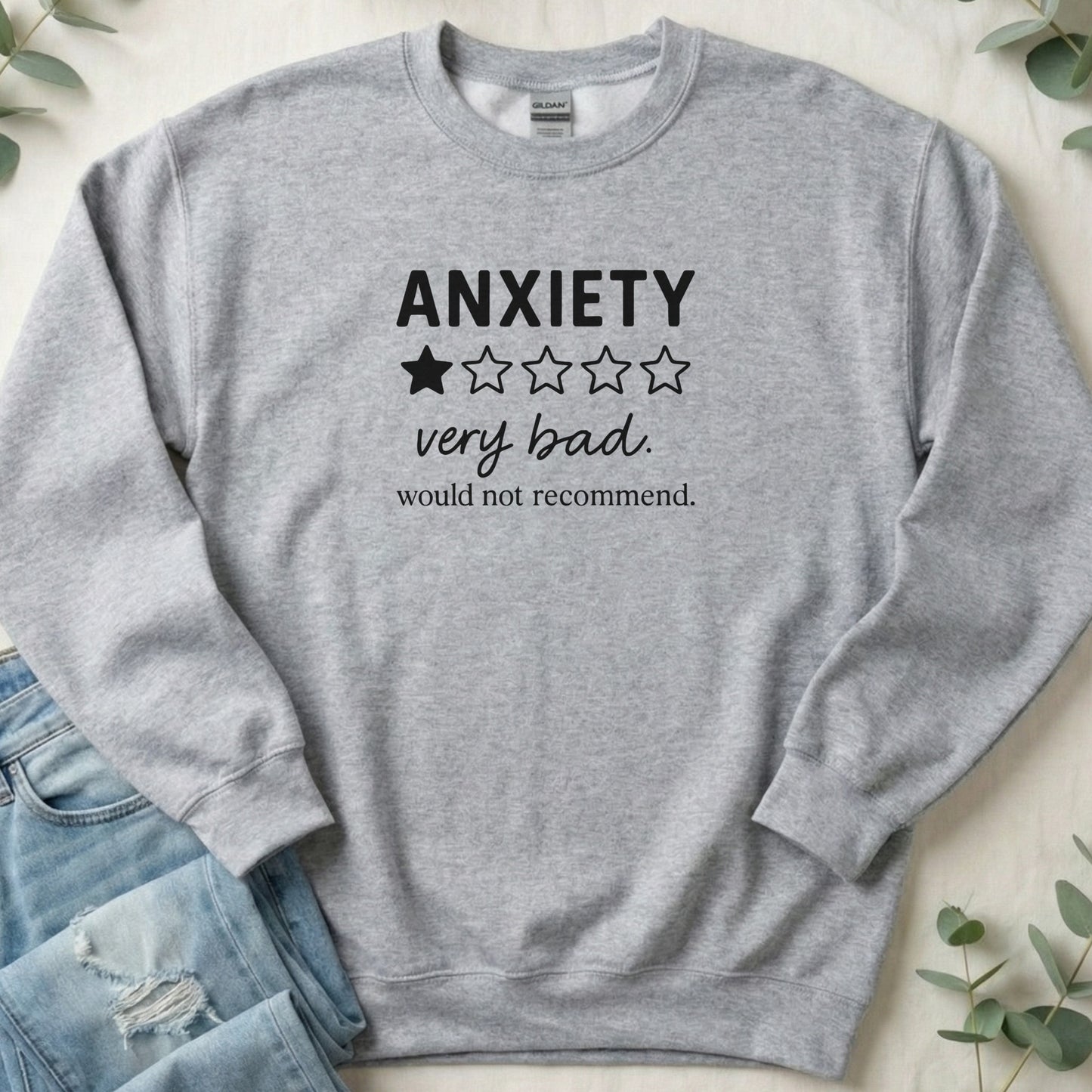 Anxiety Very Bad One Star Rating Sweatshirt Product