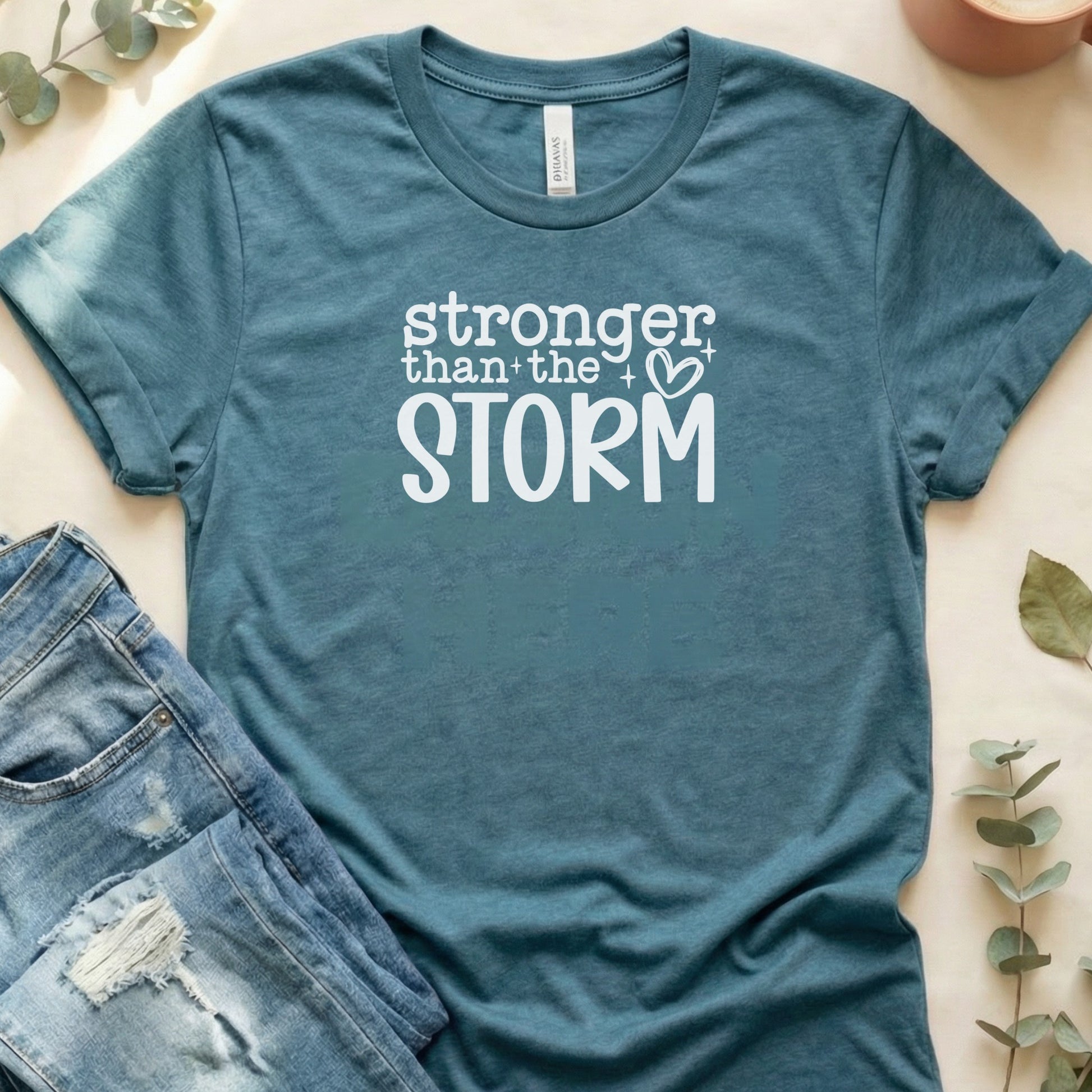 Stronger Than the Storm Inspirational Shirt
