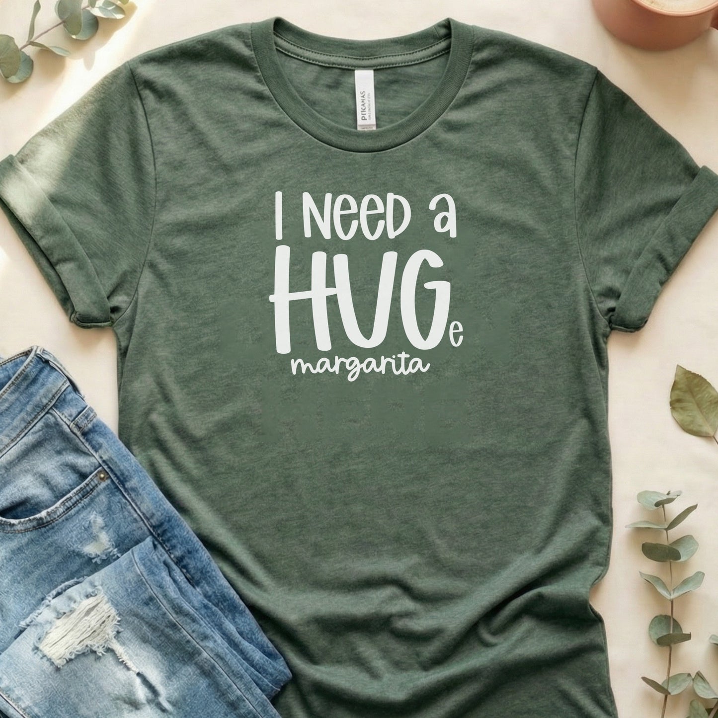 I Need a Huge Margarita Quote Graphic T-Shirt