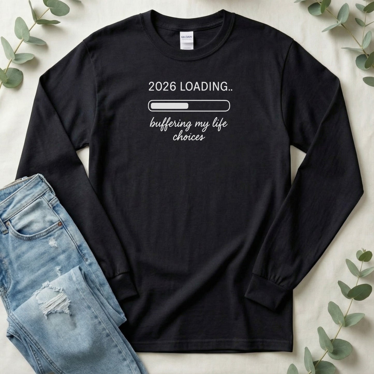 2026 Loading Buffering My Life Choices shirt