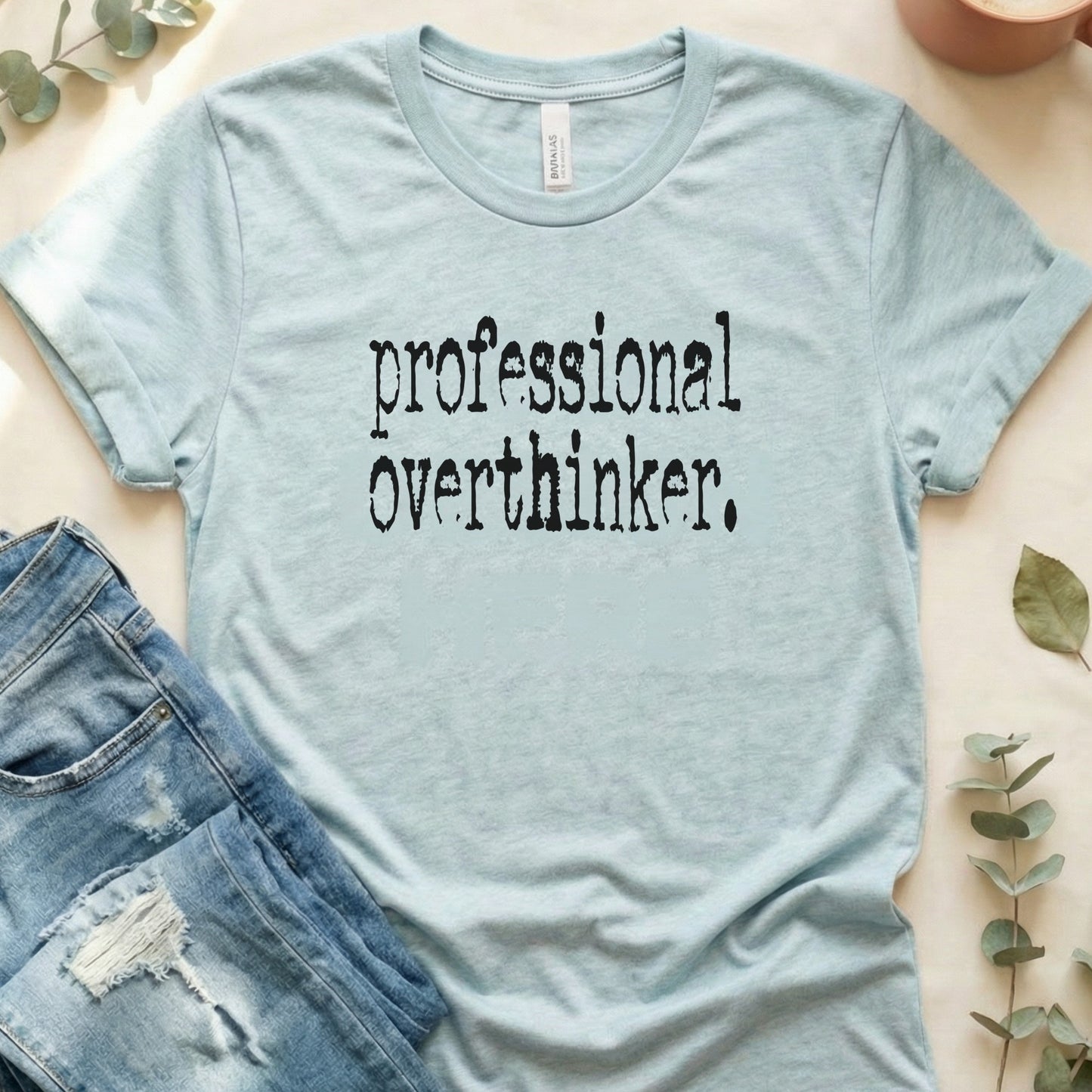 Professional Overthinker Quote Graphic T-Shirt