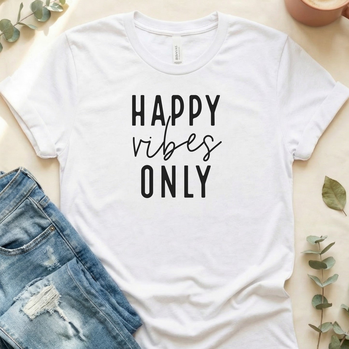 Happy Vibes Only Graphic T-Shirt Casual Top