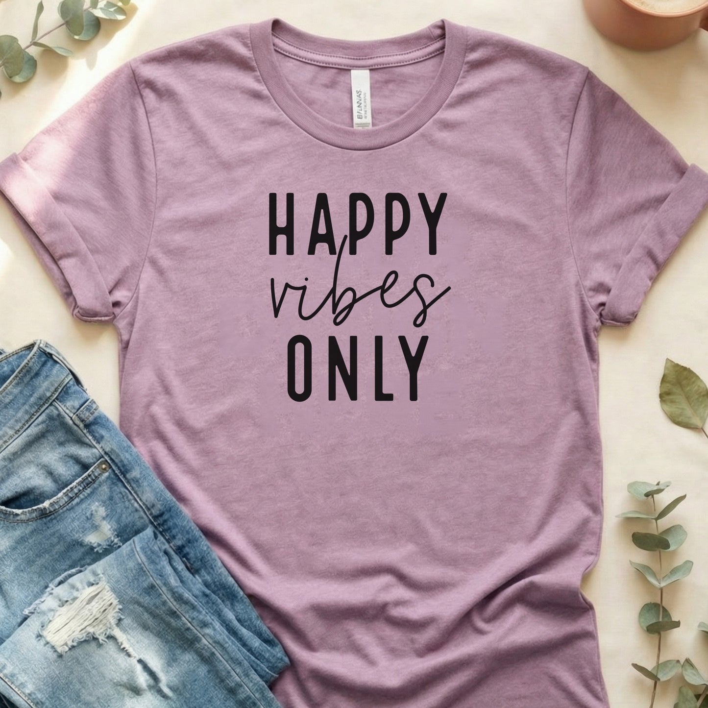 Happy Vibes Only Graphic Tee Casual Top