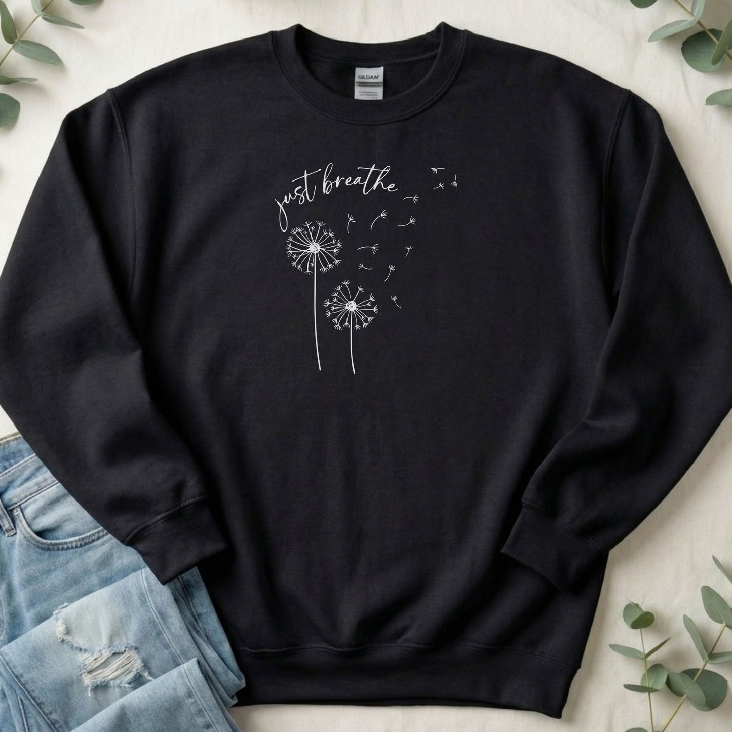 Just Breathe Dandelion Design Comfortable Sweatshirt