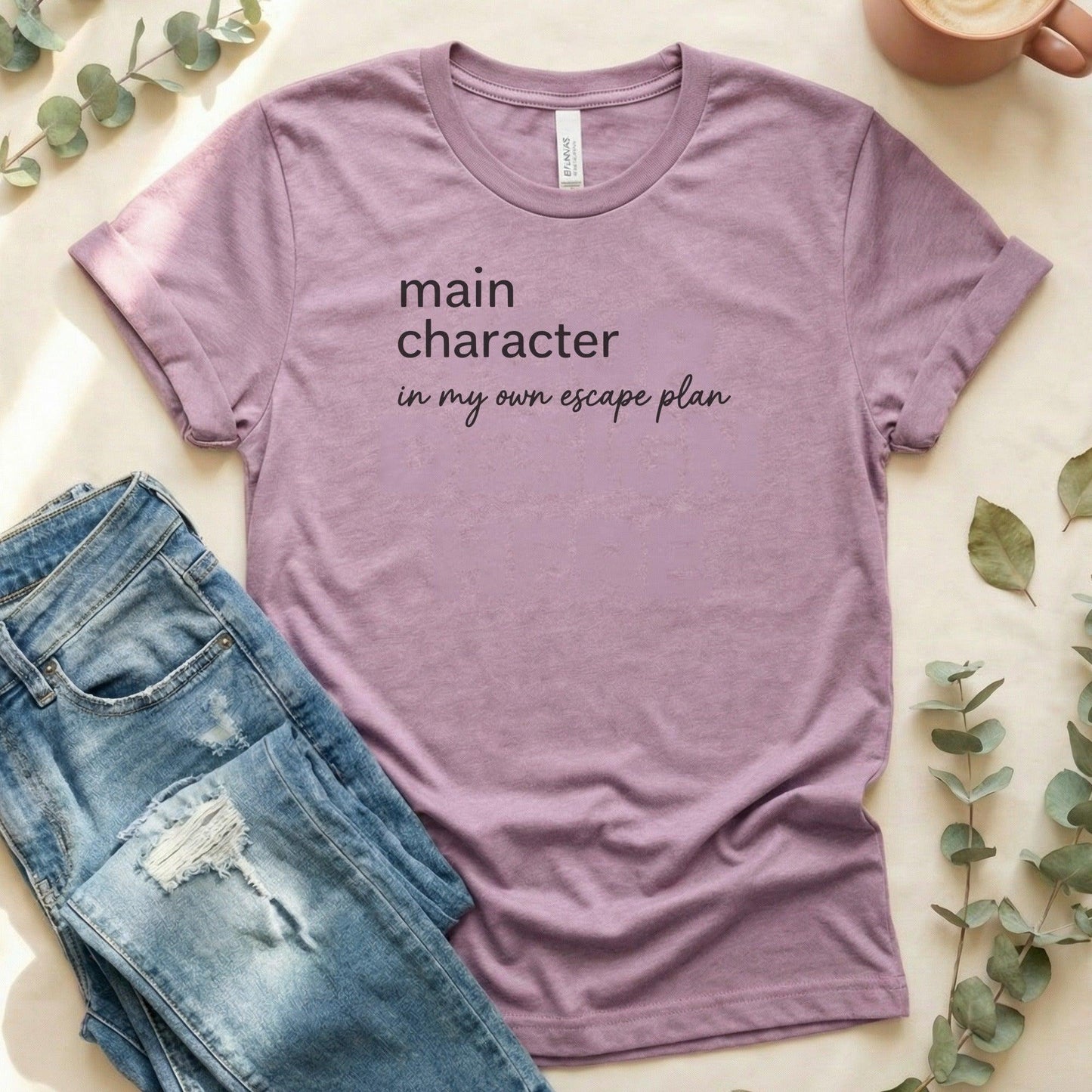Main Character In My Own Escape Plan T-shirt