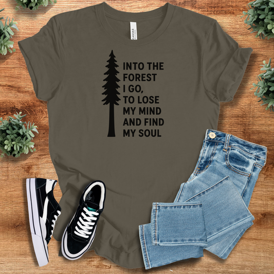 Into the Forest I Go Shirt | Bella Canvas Unisex Tee