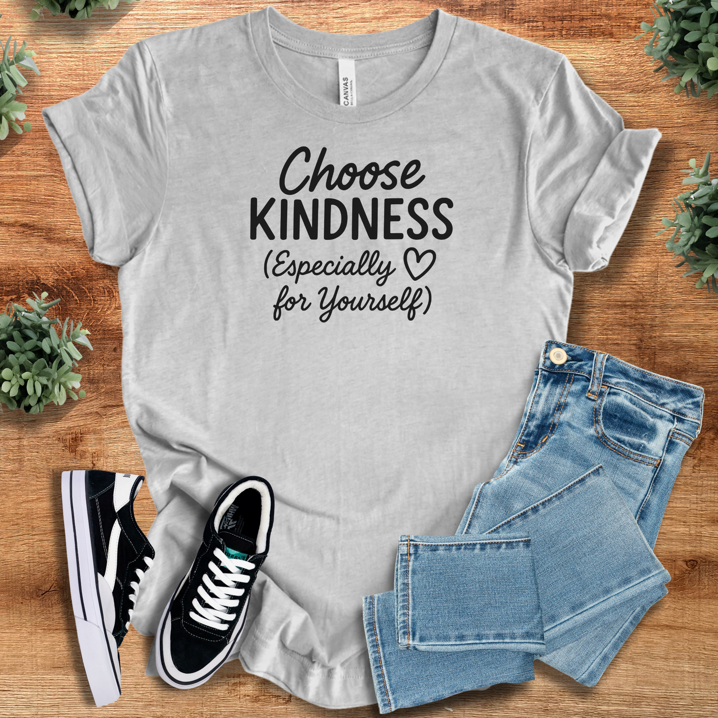 Choose Kindness Especially for Yourself
