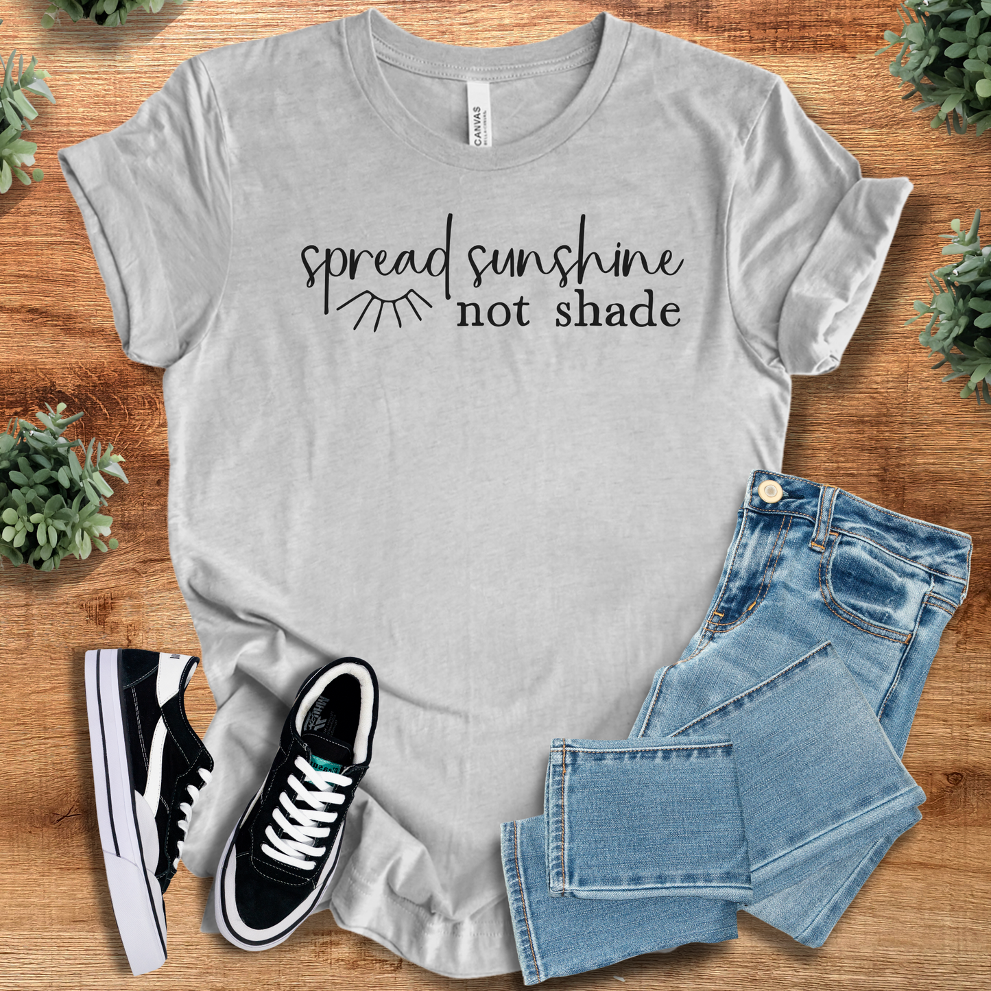 Spread Sunshine Not Shade T-Shirt – Bella Canvas 3001, Unisex Fit