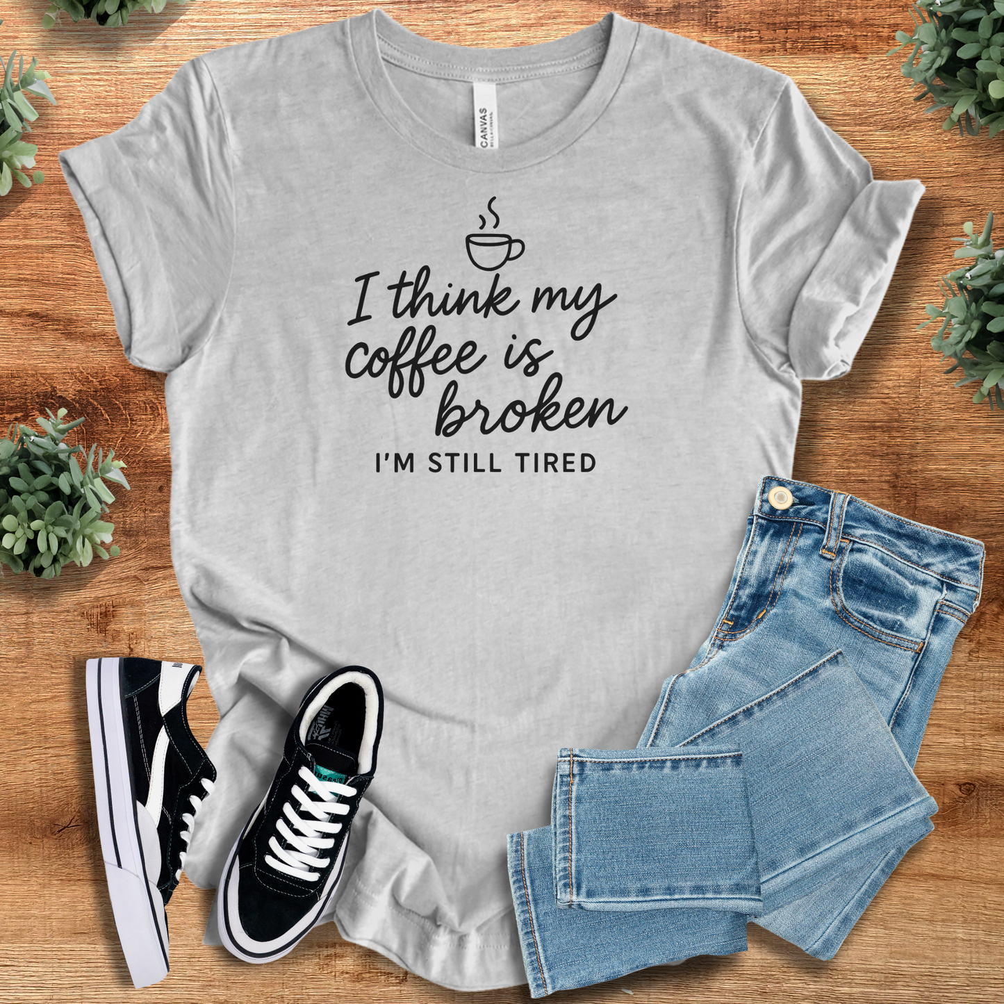 I Think My Coffee Is Broken Shirt | Funny Bella Canvas Unisex Tee