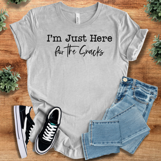 I'm Just Here For The Snacks T‑Shirt | Soft Bella+Canvas Tee