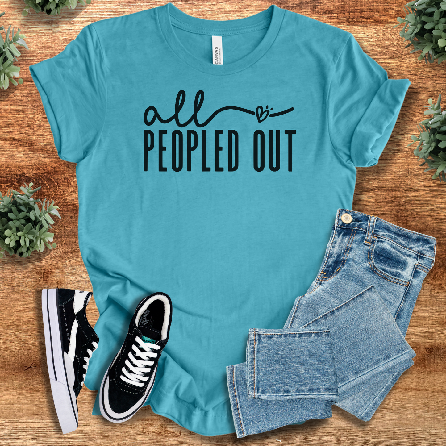 All Peopled Out T‑Shirt | Soft Bella+Canvas Tee
