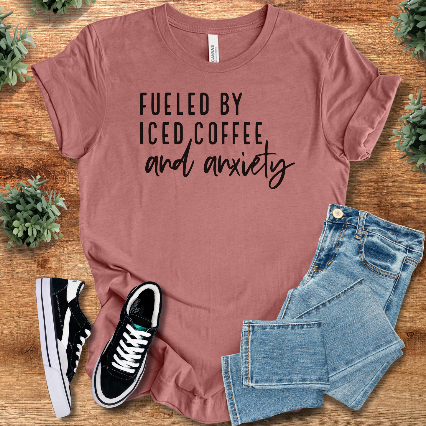 Fueled by Iced Coffee and Anxiety Shirt | Funny Relatable Bella Canvas Tee | Unisex