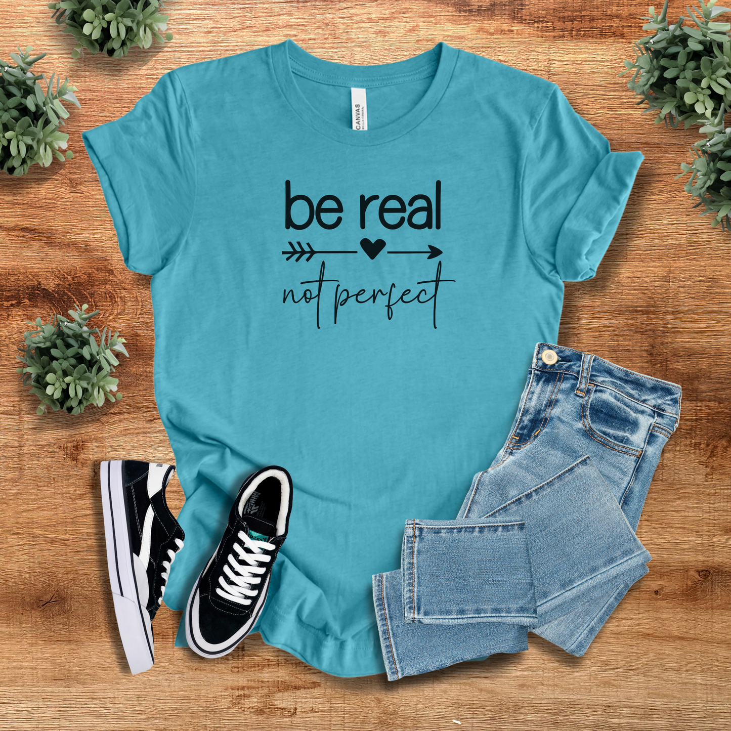 Be Real Not Perfect