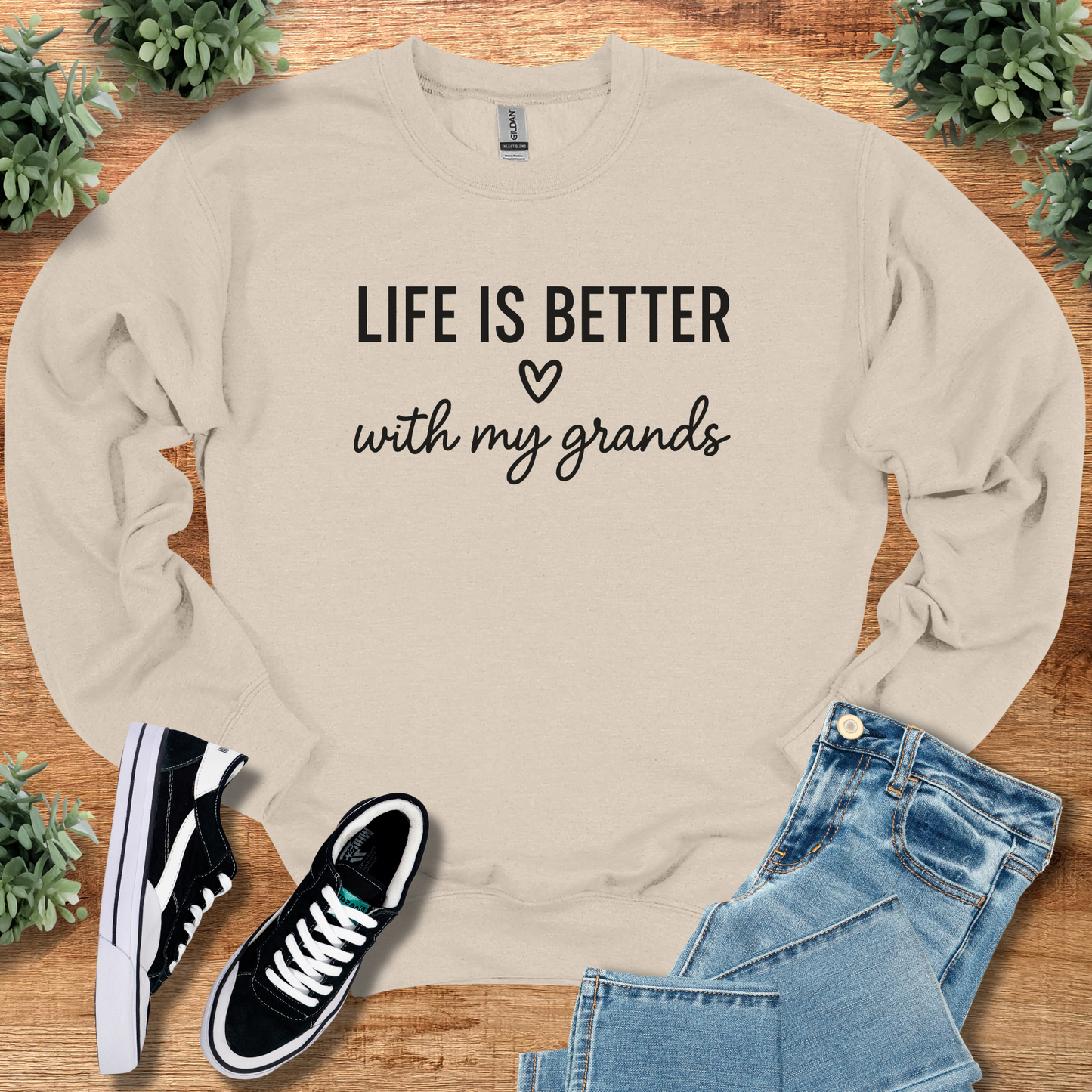 Life is Better with my Grands - Sweatshirt