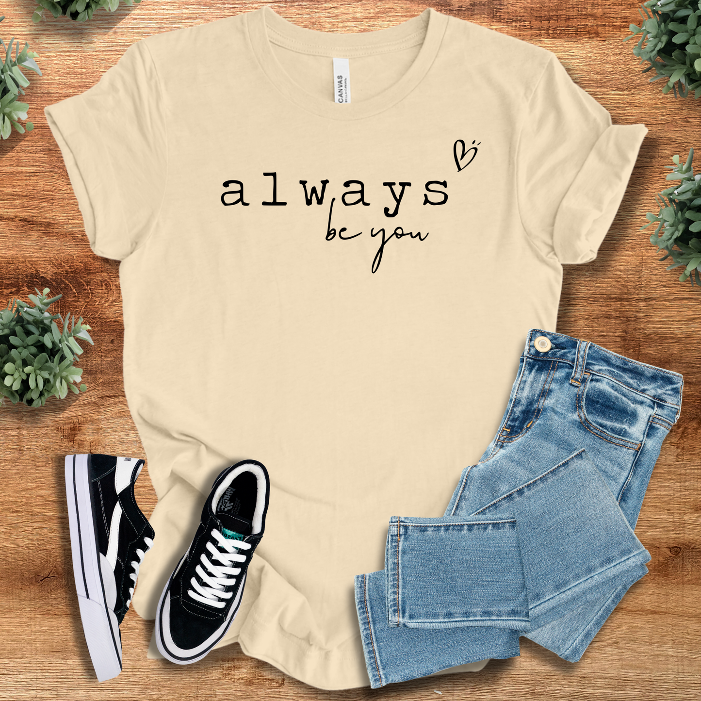 Cream Always Be You Tee - Unisex | Comfortable Cotton Fit, styled with denim and sneakers. Personalized apparel for motivational everyday wear.