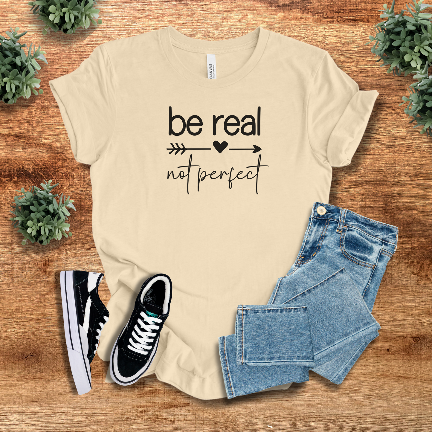 Be Real Not Perfect