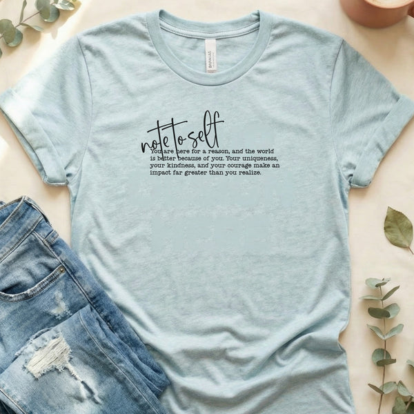Note to Self Inspirational Quote Graphic Design T-Shirt