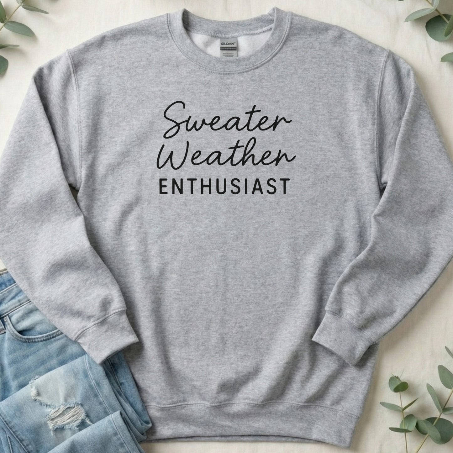 Sweater Weather Enthusiast Cozy Grey Sweatshirt