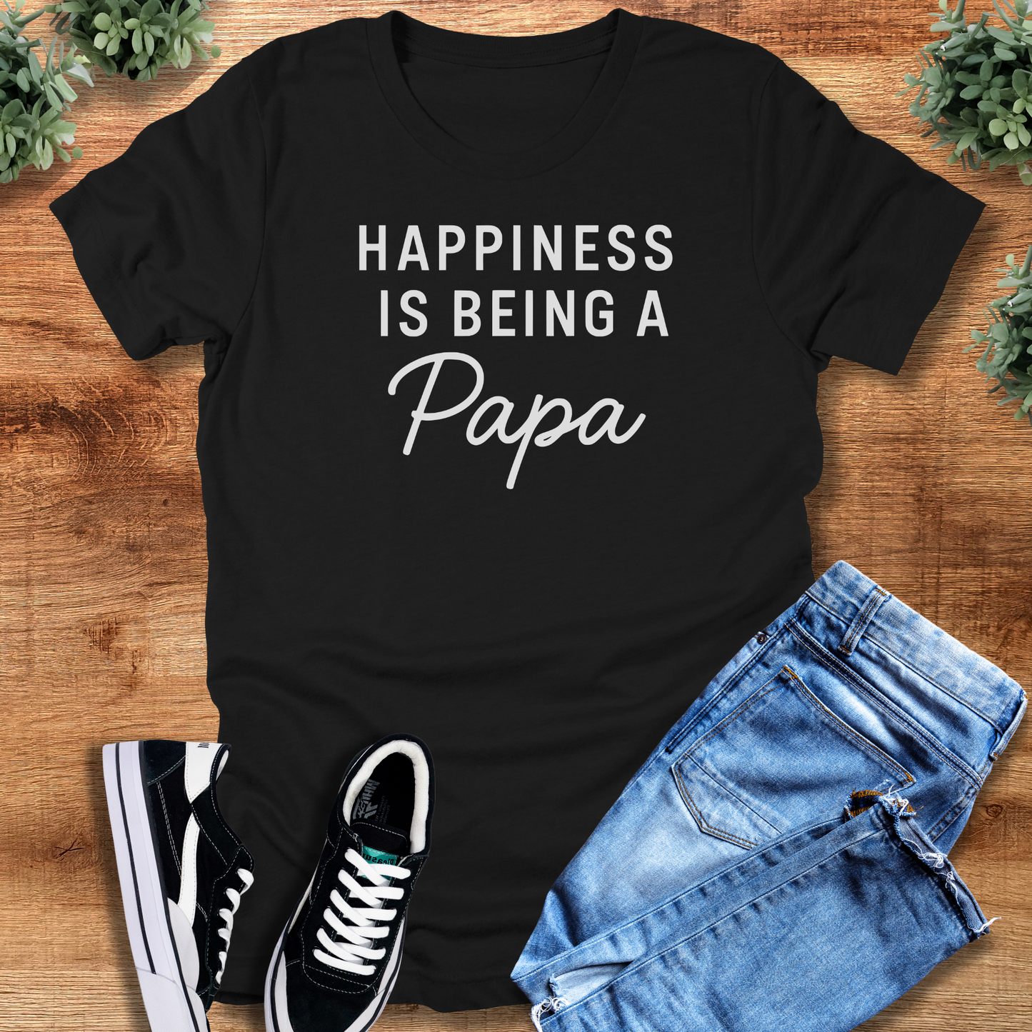 Happiness is Being a Papa Tee